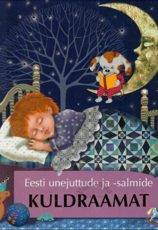 Eesti unejuttude ja -salmide kuldraamat