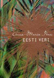 Eesti veri - Anna-Maria Penu