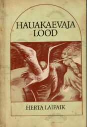 Hauakaevaja lood - Herta LaipaikScan Hauakaevaja lood - Herta Laipaik