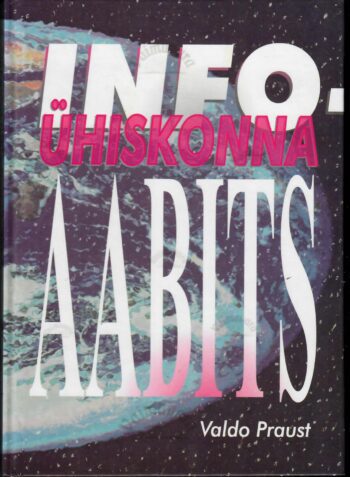 Infoühiskonna aabits - Valdo Praust