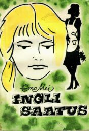 Ingli saatus - Emo Mei