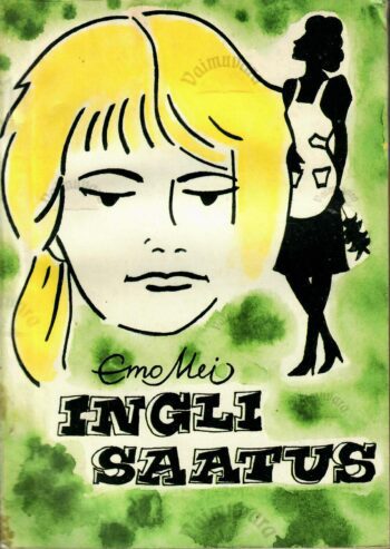 Ingli saatus - Emo Mei