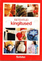 Isetehtud kingitused Isetehtud kingitused