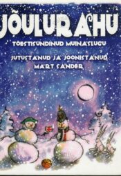 Jõulurahu. Tõestisündinud muinaslugu - Mart Sander Jõulurahu. Tõestisündinud muinaslugu - Mart Sander