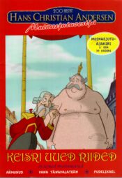 Keisri uued riided ja teised muinasjutud - Hans Christian Andersen Keisri uued riided ja teised muinasjutud - Hans Christian Andersen