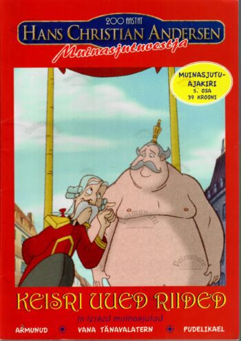 Keisri uued riided ja teised muinasjutud - Hans Christian Andersen