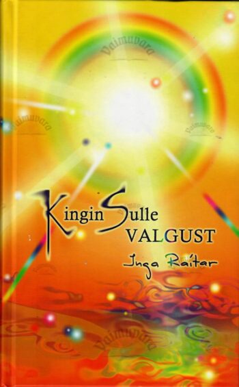 Kingin sulle valgust - Inga Raitar