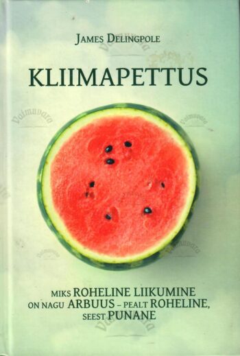Kliimapettus - James Delingpole