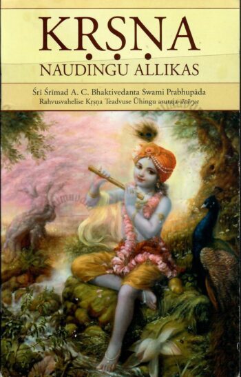 Krsna. Naudingu allikas - Sri Srimad A. C. Bhaktivedanta Swami Prabhupada