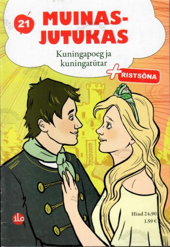 Kuningapoeg ja kuningatütar + Ristsõna - Matthias Johann Eisen Kuningapoeg ja kuningatütar + Ristsõna - Matthias Johann Eisen