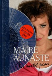 Maire Aunaste: viis aastat peidus - Maire Aunaste