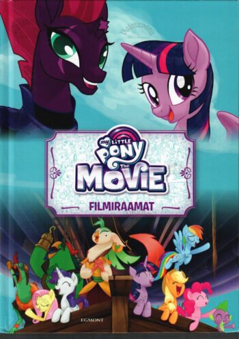 My Little Pony Movie. Filmiraamat