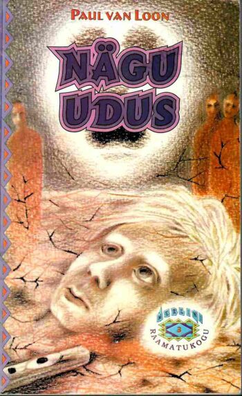 Nägu udus - Paul van Loon Nägu udus - Paul van Loon