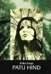 Patu hind - Erika Esop