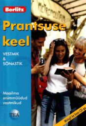 Prantsuse keel. Vestmik ja sõnastik. Berlitz