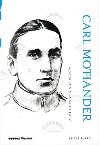 Rootsi kuninga valge laev - Carl Mothander