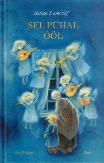 Sel pühal ööl - Selma Lagerlöf