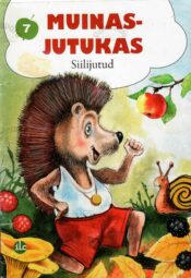 Siilijutud. Muinasjutukas - August Jakobson