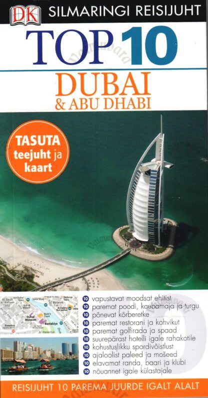 Silmaringi reisijuht. Top 10 Dubai ja Abu Dhabi