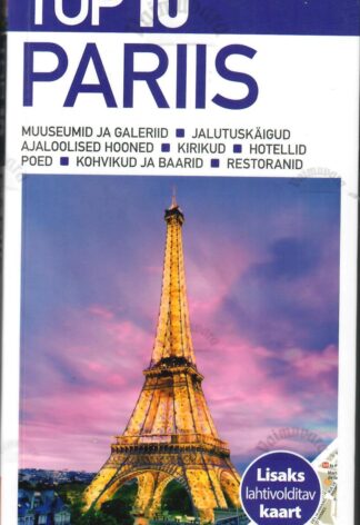Silmaringi reisijuht. Top 10. Pariis