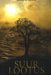 Suur lootus. Kuidas leida tulevikulootus - Ellen G. White