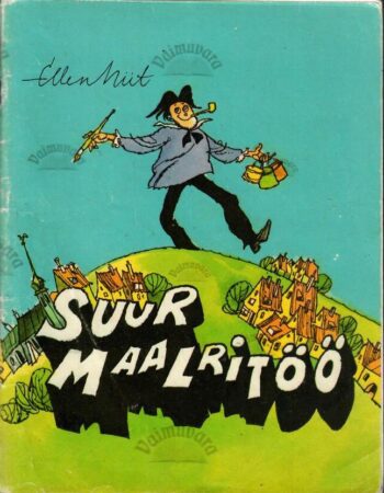 Suur maalritöö - Ellen Niit, 1985 Suur maalritöö - Ellen Niit, 1985