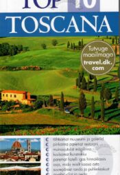 Top 10. Toscana. Silmaringi reisijuht - Reid Bramblett Top 10. Toscana. Silmaringi reisijuht - Reid Bramblett