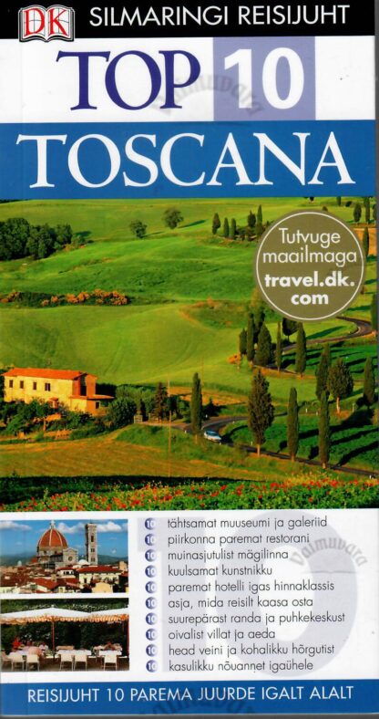 Top 10. Toscana. Silmaringi reisijuht - Reid Bramblett