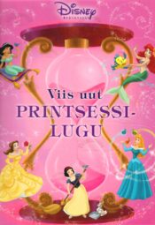 Viis uut printsessilugu Viis uut printsessilugu