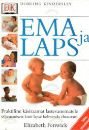 Ema ja laps - Elizabeth Fenwick