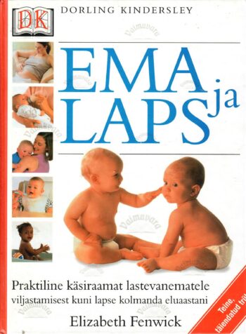 Ema ja laps - Elizabeth Fenwick Ema ja laps - Elizabeth Fenwick