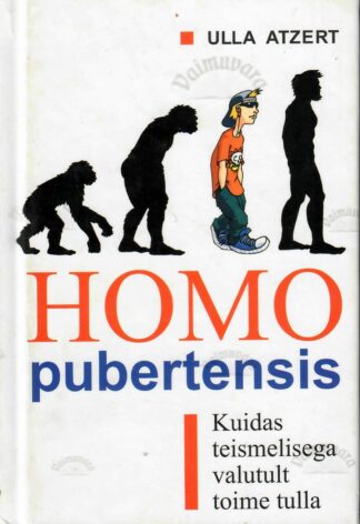 Homo pubertensis - Ulla Atzert