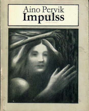 Impulss - Aino Pervik Impulss - Aino Pervik
