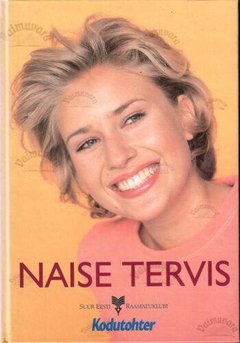 Naise tervis Naise tervis