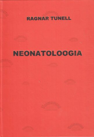 Neonatoloogia - Ragnar Tunell