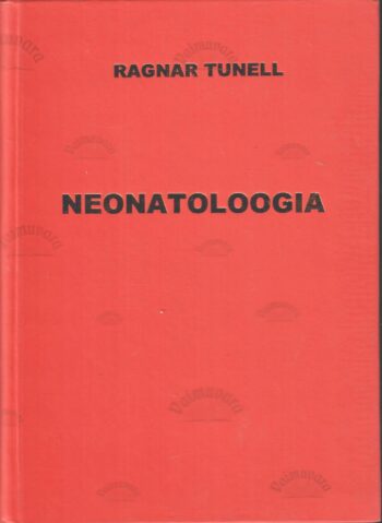 Neonatoloogia - Ragnar Tunell Neonatoloogia - Ragnar Tunell