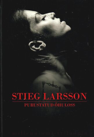 Purustatud õhuloss - Stieg Larsson