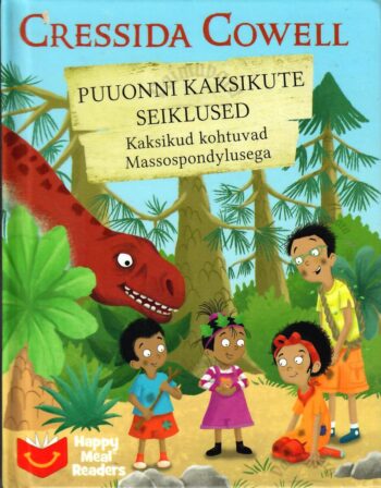 Puuonni kaksikute seiklused. Kaksikud kohtuvad Massospondylusega. - Cressida Cowell Puuonni kaksikute seiklused. Kaksikud kohtuvad Massospondylusega. - Cressida Cowell