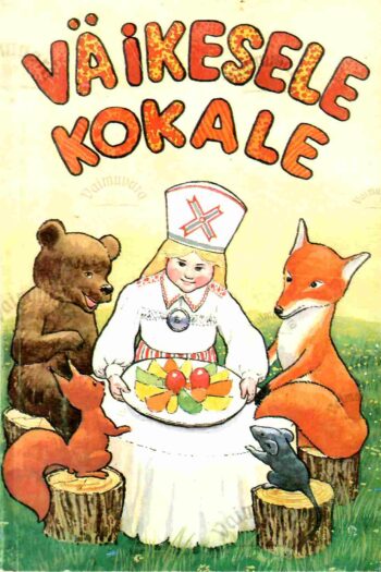 Väikesele kokale. Nõuandeid ja retsepte (pehmekaaneline)