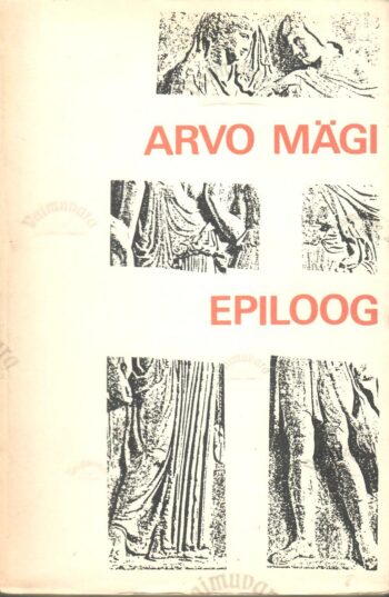Epiloog - Arvo Mägi Epiloog - Arvo Mägi