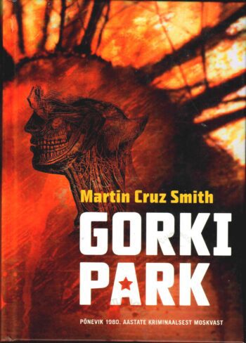 Gorki park - Martin Cruz Smith
