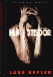 Hüpnotisöör - Lars Kepler Hüpnotisöör - Lars Kepler