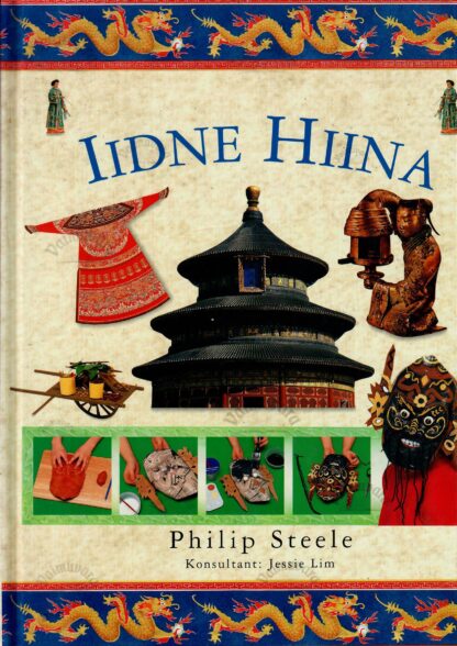 Iidne Hiina - Philip Steele