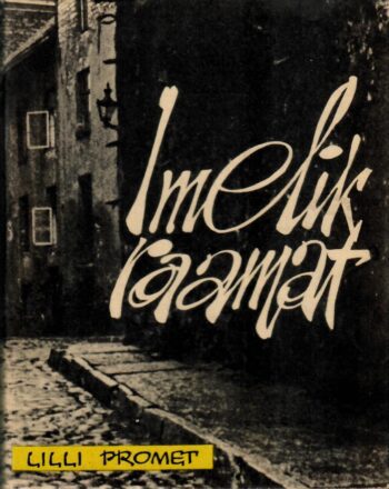 Imelik raamat - Lilli Promet Imelik raamat - Lilli Promet