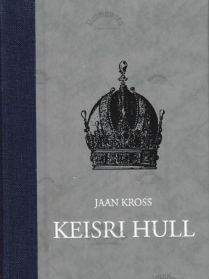 Keisri hull – Jaan Kross, 2010
