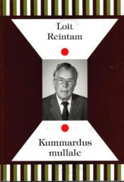 Kummardus mullale - Loit Reintam Kummardus mullale - Loit Reintam
