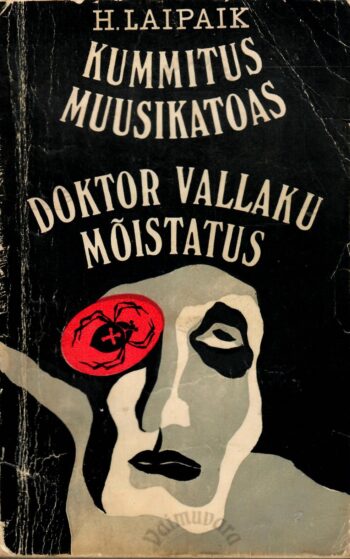 Kummitus muusikatoas. Doktor Vallaku mõistatus - Herta Laipaik