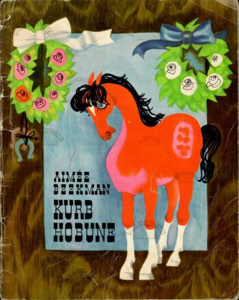 Kurb hobune - Aimée Beekman Kurb hobune - Aimée Beekman