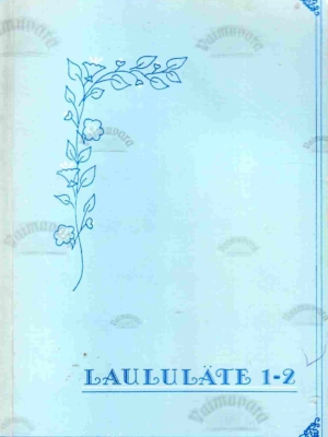 Laululäte 1-2. Vaimulikke laule lastele, 1990