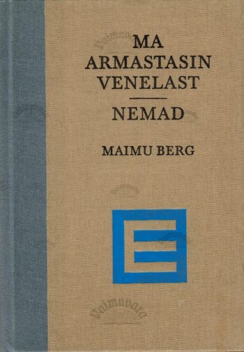 Ma armastasin venelast. Nemad - Maimu Berg